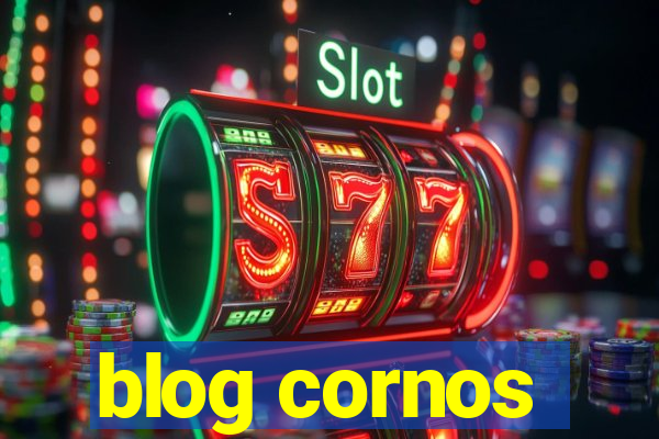 blog cornos